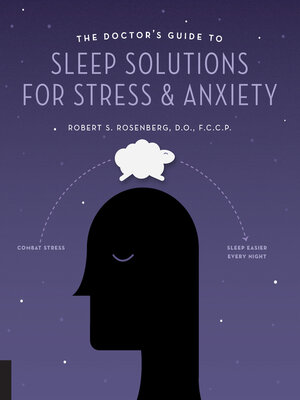 cover image of The Doctor's Guide to Sleep Solutions for Stress and Anxiety
